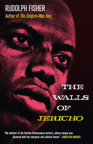 Title: The Walls of Jericho, Author: Rudolph Fisher