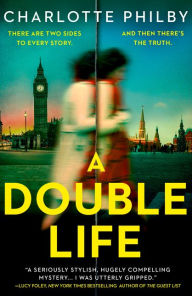 Amazon kindle download books uk A Double Life by Charlotte Philby