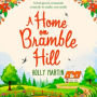 A Home on Bramble Hill