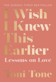 Free ebook downloads for computers I Wish I Knew This Earlier: Lessons on Love 9780008458249 by 