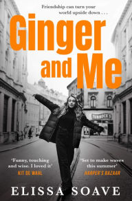 Title: Ginger and Me, Author: Elissa Soave