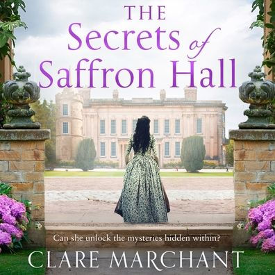 The Secrets of Saffron Hall Lib/E