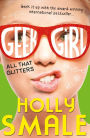 All That Glitters (Geek Girl, Book 4)