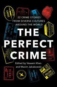 Title: The Perfect Crime: Around the World in 22 Murders, Author: Vaseem Khan