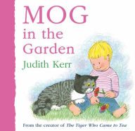 Title: Mog in the Garden, Author: Judith Kerr