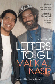 Title: Letters to Gil, Author: Malik Al Nasir