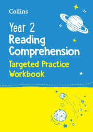 Title: Collins Year 2 Reading Comprehension - SATs Targeted Practice Workbook: For the 2022 Tests, Author: Collins KS1