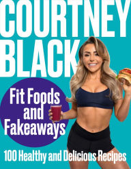 Ebook for gate 2012 cse free download Fit Foods and Fakeaways: 100 Healthy and Delicious Recipes (English Edition) by  