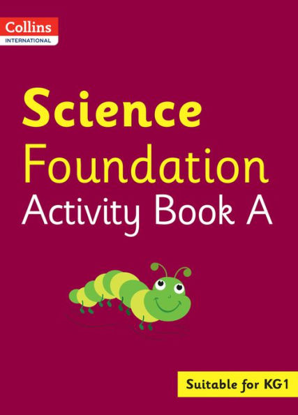 Collins International Foundation - Collins International Science Foundation Activity Book A