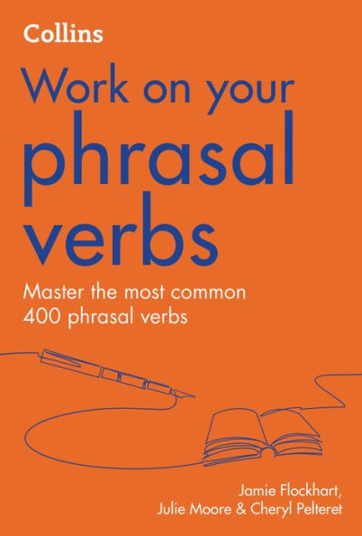 Collins Work on Your Phrasal Verbs