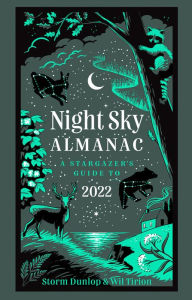 Download free ebooks for kindle from amazon Night Sky Almanac 2022: A Stargazer's Guide RTF in English