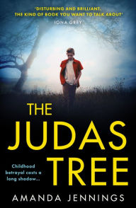 Title: The Judas Tree, Author: Amanda Jennings