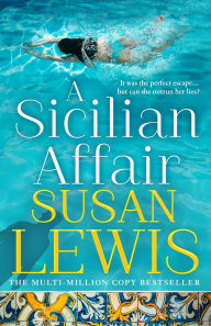 Title: A Sicilian Affair, Author: Susan Lewis