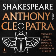 Antony and Cleopatra: Argo Classics Lib/E