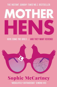 Title: Mother Hens, Author: Sophie McCartney