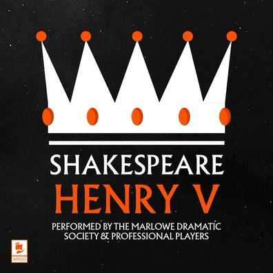 Henry V: Argo Classics