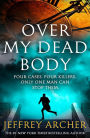 Over My Dead Body (Detective William Warwick Series #4)