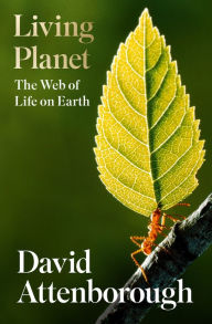 Ipad ebooks download Living Planet: The Web of Life on Earth