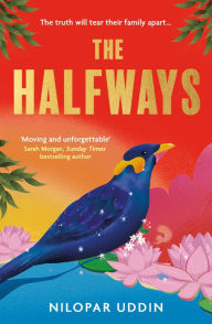 Title: The Halfways, Author: Nilopar Uddin