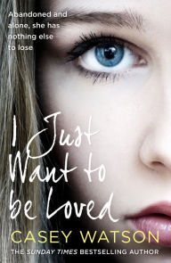 Ebooks forums free download I Just Want to Be Loved