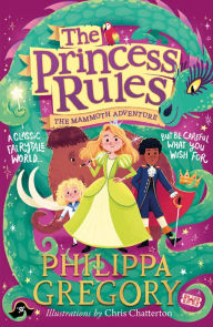 Title: The Mammoth Adventure (Princess Rules Series #3), Author: Philippa Gregory