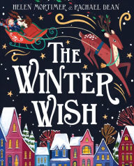 Title: The Winter Wish, Author: Helen Mortimer