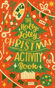Title: The Holly Jolly Christmas Activity Book, Author: HarperCollins