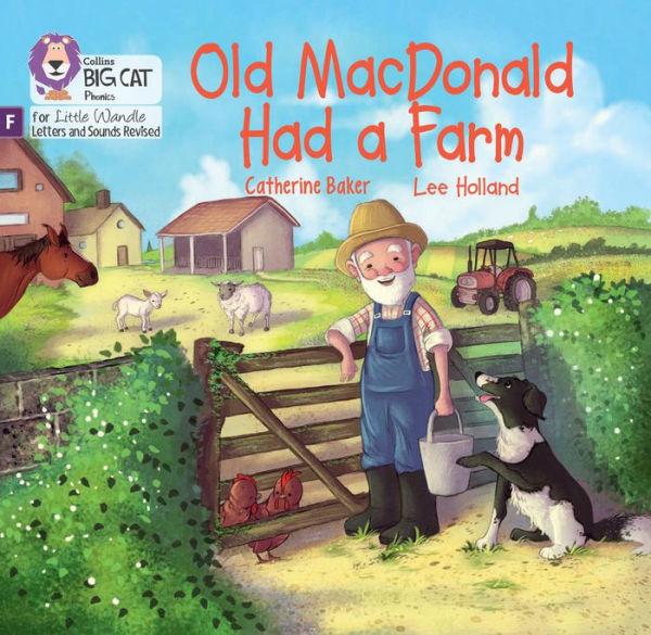Big Cat Phonics for Little Wandle Letters and Sounds Revised - Old MacDonald had a Farm: Phase 1