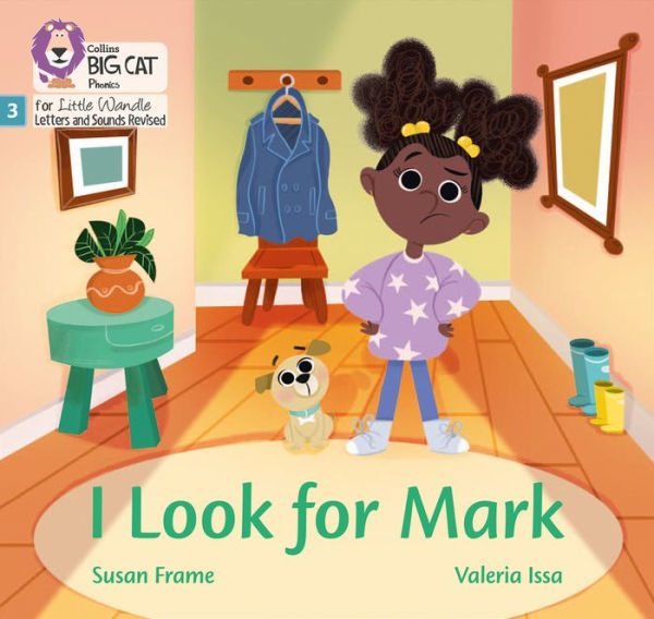 Big Cat Phonics for Little Wandle Letters and Sounds Revised - I Look for Mark: Phase 3