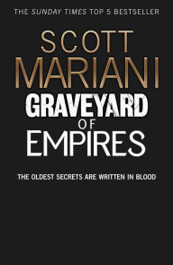 Title: Graveyard of Empires (Ben Hope, Book 26), Author: Scott Mariani