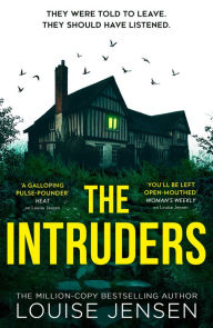 Download textbooks for free online The Intruders 9780008508562 PDF MOBI iBook by Louise Jensen