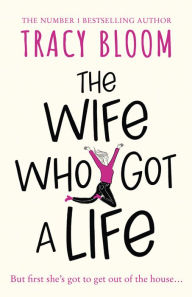 Download free books for ipad 3 The Wife Who Got a Life 9780008509422 English version CHM PDB
