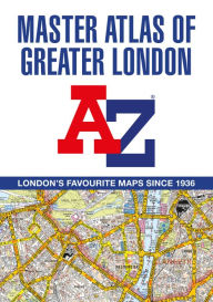Title: A-Z Master Atlas of Greater London, Author: Collins GCSE