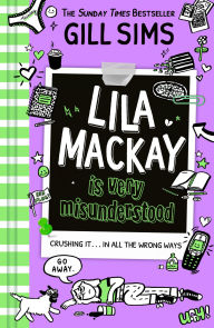 Free books on online to download audio Lila Mackay is Very Misunderstood  by Gill Sims 9780008513795 (English Edition)