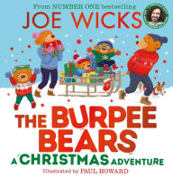 Title: A Christmas Adventure (The Burpee Bears), Author: Joe Wicks