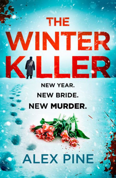 The Winter Killer (DI James Walker series, Book 3)