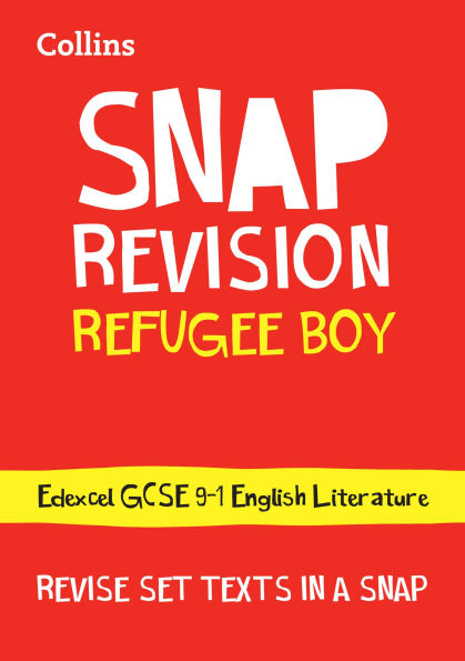 Refugee Boy Edexcel GCSE 9-1 English Literature Text Guide: Ideal for home learning, 2022 and 2023 exams