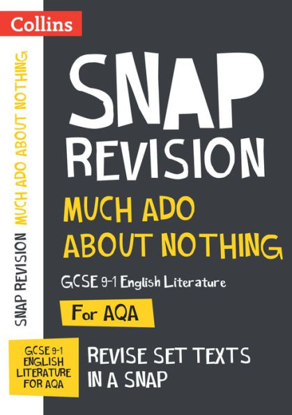 Much Ado About Nothing AQA GCSE 9-1 English Literature Text Guide: Ideal for home learning, 2022 and 2023 exams