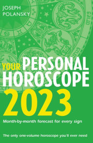 Rapidshare free download books Your Personal Horoscope 2023 English version 9780008520359 by Joseph Polansky, Joseph Polansky