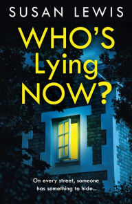Free download e books for android Who's Lying Now? RTF 9780008523770 by Susan Lewis, Susan Lewis