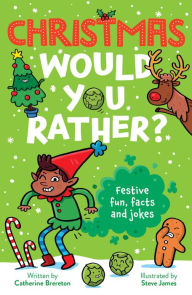 Title: Christmas Would You Rather, Author: Catherine Brereton