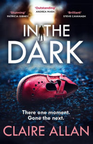 Title: In The Dark, Author: Claire Allan