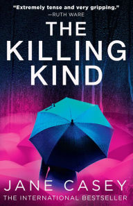 Ebook free torrent download The Killing Kind by Jane Casey, Jane Casey 9780008529222