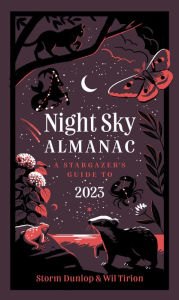 Free audiobook downloads itunes Night Sky Almanac 2023: A Stargazer's Guide in English by Storm Dunlop