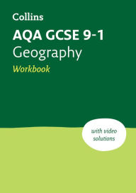 Title: AQA GCSE 9-1 Geography Workbook: Ideal for home learning, 2023 and 2024 exams, Author: Collins GCSE