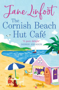 Title: The Cornish Beach Hut Café, Author: Jane Linfoot