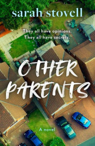 Free online english books download Other Parents  by Sarah Stovell, Sarah Stovell