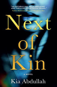 Text book download for cbse Next of Kin by Kia Abdullah, Kia Abdullah 