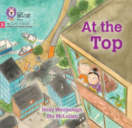 Title: At the Top: Phase 2 Set 4, Author: Holly Woolnough