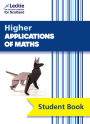 Higher Applications of Maths: Comprehensive textbook for the CfE
